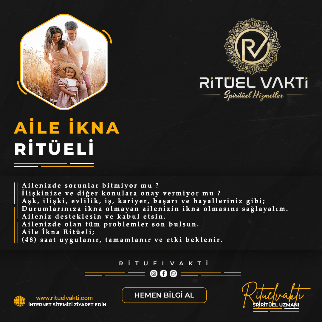 Aile İkna Ritüeli